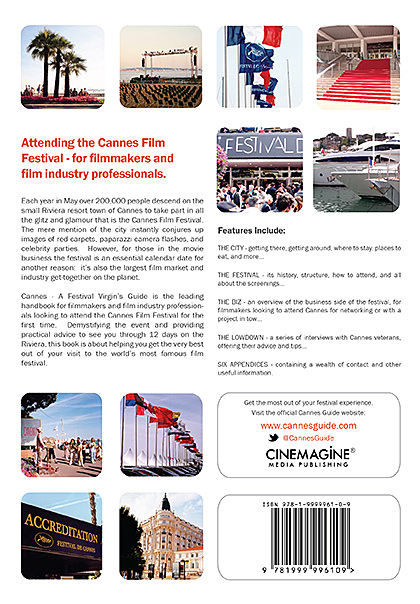 Thumbnail of the back cover of Cannes - A Festival Virgin's Guide (7th Edition)